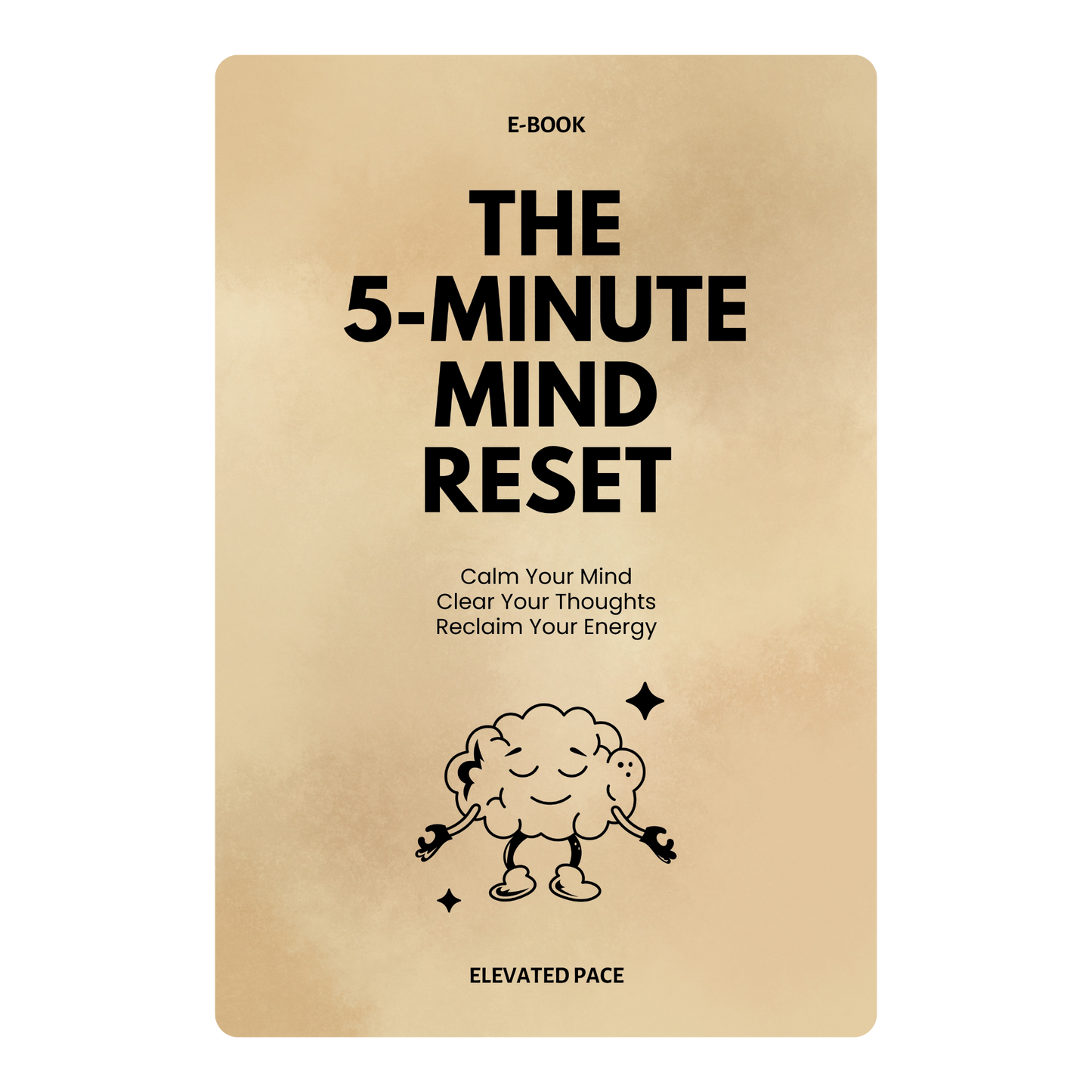 The 5-Minute Mind Reset