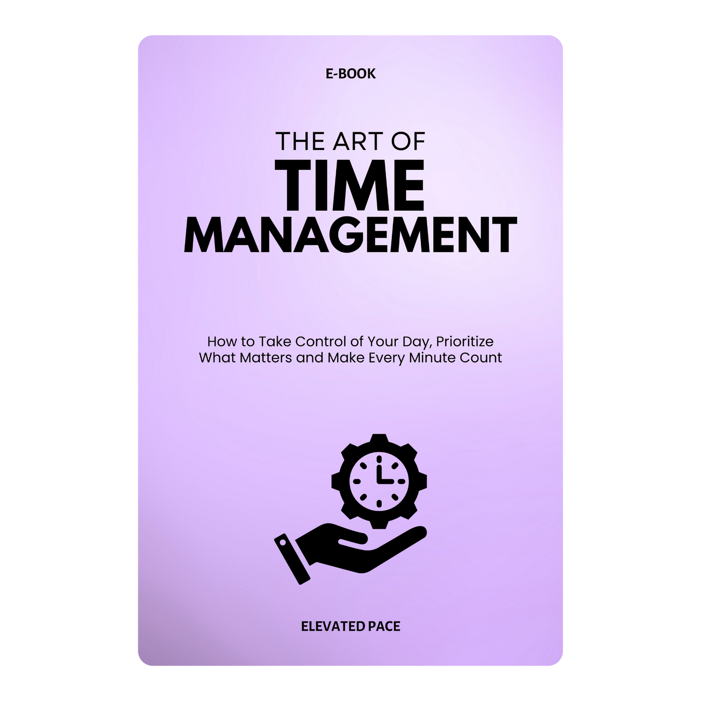 The Art of Time Management