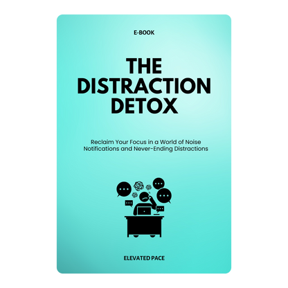 The Distraction Detox
